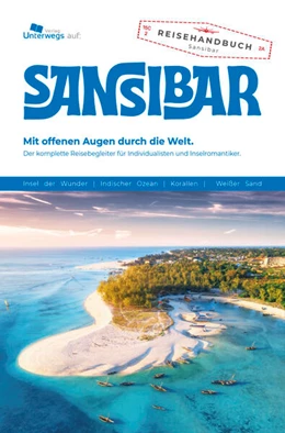 Abbildung von Schlegel / Unterwegs Verlag GmbH | Unterwegs Verlag Reiseführer Sansibar 2024 | 1. Auflage | 2024 | beck-shop.de