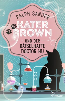 Abbildung von Sander | Kater Brown und der rätselhafte Doctor Hu | 1. Auflage | 2024 | beck-shop.de