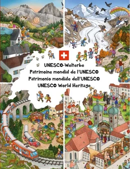 Abbildung von UNESCO-Welterbe Wimmelbuch Schweiz | 1. Auflage | 2024 | beck-shop.de