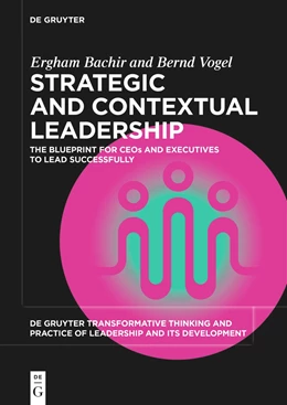 Abbildung von Bachir / Vogel | Strategic and Contextual Leadership | 1. Auflage | 2025 | beck-shop.de