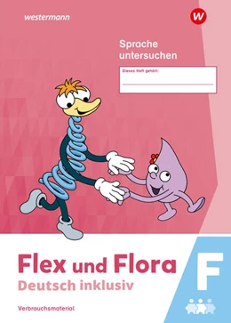 Abbildung von Flex und Flora - Sprache untersuchen inklusiv F | 1. Auflage | 2024 | beck-shop.de