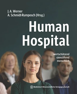 Abbildung von Werner / Schmidt-Rumposch | Human Hospital | 1. Auflage | 2024 | beck-shop.de