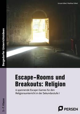 Abbildung von Göbel | Escape-Rooms und Breakouts: Religion | 1. Auflage | 2024 | beck-shop.de