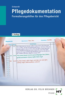 Abbildung von Schwerdt | eBook inside: Buch und eBook Pflegedokumentation | 4. Auflage | 2024 | beck-shop.de
