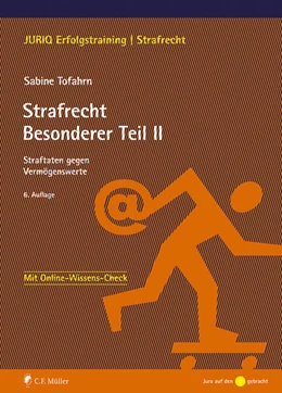 Abbildung von Tofahrn | Strafrecht Besonderer Teil II | 6. Auflage | 2024 | beck-shop.de