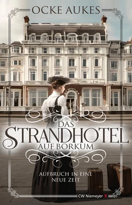 Abbildung von Aukes | Das Strandhotel auf Borkum | 1. Auflage | 2024 | beck-shop.de