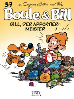 Abbildung von Cazenove / Bastide | Boule & Bill / Bill, der Apportier-Meister | 1. Auflage | 2024 | beck-shop.de