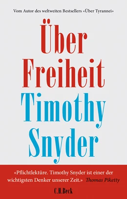 Abbildung von Snyder, Timothy | Über Freiheit | 2. Auflage | 2024 | beck-shop.de