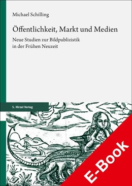 Abbildung von Schilling | Öffentlichkeit, Markt und Medien | 1. Auflage | 2023 | beck-shop.de