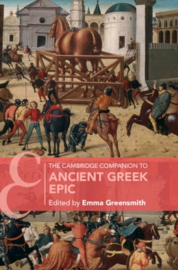 Abbildung von Greensmith | The Cambridge Companion to Ancient Greek Epic | 1. Auflage | 2024 | beck-shop.de