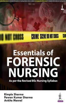Abbildung von Sharma / Manral | Essentials of Forensic Nursing | 1. Auflage | 2023 | beck-shop.de