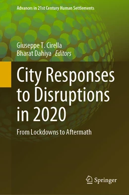 Abbildung von Cirella / Dahiya | City Responses to Disruptions in 2020 | 1. Auflage | 2024 | beck-shop.de