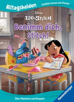 Abbildung von Alltagshelden - Gefühle lernen mit Disney: Disney Lilo & Stitch - Benimm dich, Stitch! Über Manieren und Respekt. | 1. Auflage | 2024 | beck-shop.de