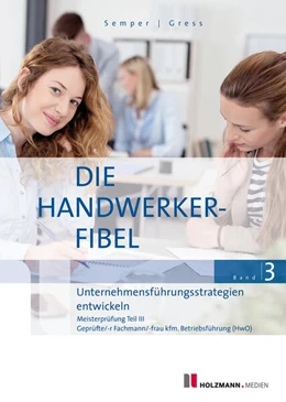 Abbildung von Semper / Gress | Die Handwerker-Fibel, Band 3 | 62. Auflage | 2024 | beck-shop.de
