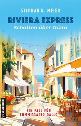 Abbildung von Meier | Riviera Express - Schatten über Triora | 1. Auflage | 2024 | beck-shop.de