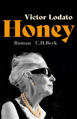 Abbildung von Lodato, Victor | Honey | 4. Auflage | 2025 | beck-shop.de