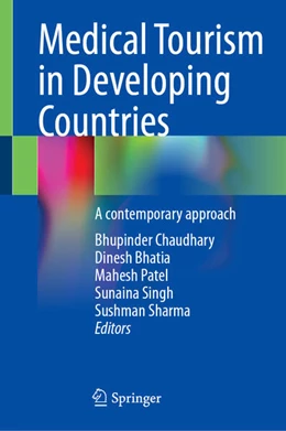 Abbildung von Chaudhary / Bhatia | Medical Tourism in Developing Countries | 1. Auflage | 2024 | beck-shop.de