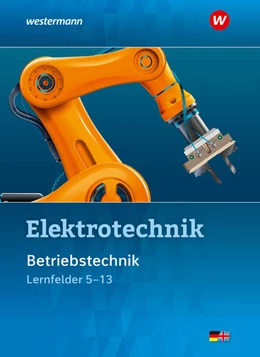 Abbildung von Krehbiel / Dzieia | Elektrotechnik. Betriebstechnik Lernfelder 5-13 Schulbuch | 4. Auflage | 2026 | beck-shop.de