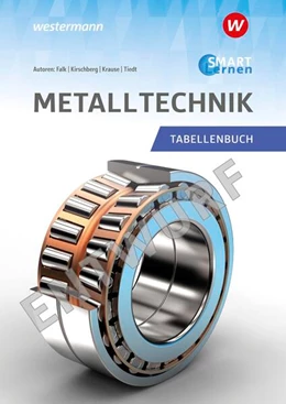 Abbildung von Tiedt / Kirschberg | Metall SMART Lernen. Metalltechnik Tabellenbuch | 1. Auflage | 2025 | beck-shop.de