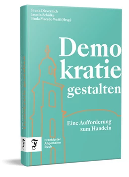Abbildung von Dievernich / Schülke | Demokratie gestalten | 1. Auflage | 2024 | beck-shop.de