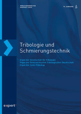 Abbildung von TRIBOLOGIE UND SCHMIERUNGSTECHNIK, 70, 6 (2023) | 1. Auflage | 2024 | beck-shop.de