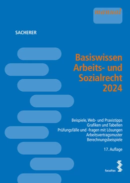 Abbildung von Sacherer | Basiswissen Arbeits- und Sozialrecht 2024 | 17. Auflage | 2024 | beck-shop.de