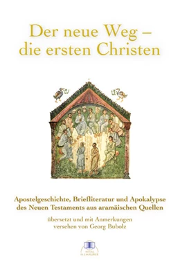 Abbildung von Bubolz | Der neue Weg - die ersten Christen | 1. Auflage | 2022 | beck-shop.de