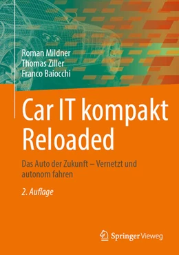 Abbildung von Mildner / Baiocchi | Car IT kompakt Reloaded | 2. Auflage | 2024 | beck-shop.de