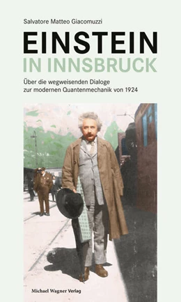 Abbildung von Giacomuzzi | Einstein in Innsbruck | 1. Auflage | 2024 | beck-shop.de