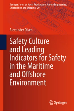 Abbildung von Olsen | Safety Culture and Leading Indicators for Safety in the Maritime and Offshore Environment | 1. Auflage | 2024 | 20 | beck-shop.de