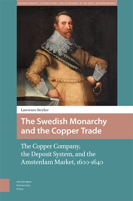 Abbildung von Stryker | The Swedish Monarchy and the Copper Trade | 1. Auflage | 2024 | 2 | beck-shop.de