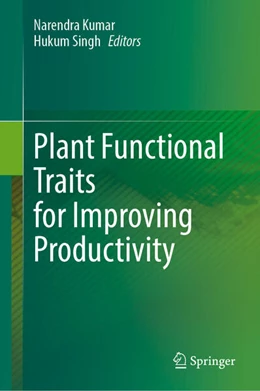 Abbildung von Kumar / Singh | Plant Functional Traits for Improving Productivity | 1. Auflage | 2024 | beck-shop.de