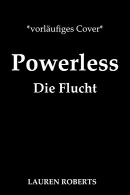Abbildung von Roberts | Powerless - Die Flucht | 1. Auflage | 2024 | beck-shop.de