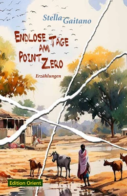 Abbildung von Gaitano | Endlose Tage am Point Zero | 1. Auflage | 2024 | beck-shop.de