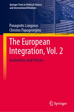 Abbildung von Liargovas / Papageorgiou | The European Integration, Vol. 2 | 1. Auflage | 2024 | beck-shop.de