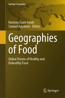 Abbildung von Esam Awuh / Agyekum | Geographies of Food | 1. Auflage | 2024 | beck-shop.de