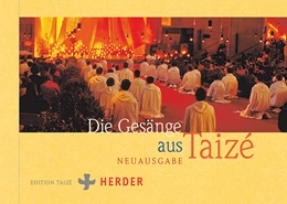 Abbildung von Communauté von Taizé | Die Gesänge aus Taizé | 1. Auflage | 2024 | beck-shop.de