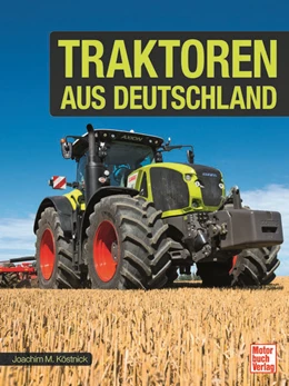 Abbildung von Köstnick | Traktoren aus Deutschland | 1. Auflage | 2024 | beck-shop.de