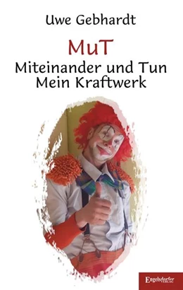 Abbildung von Gebhardt | MuT - Miteinander und Tun | 1. Auflage | 2024 | beck-shop.de