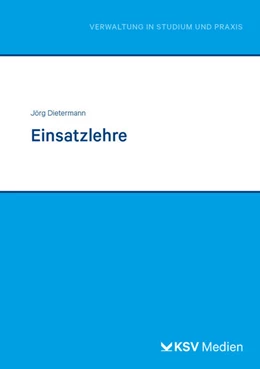 Abbildung von Dietermann | Einsatzlehre | 1. Auflage | 2025 | beck-shop.de