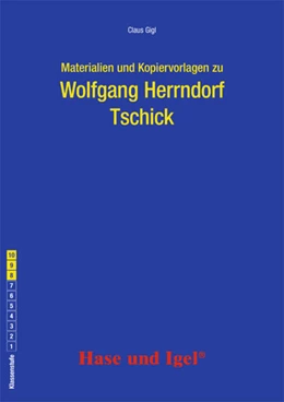 Abbildung von Herrndorf / Gigl | Tschick. Begleitmaterial | 2. Auflage | 2024 | beck-shop.de