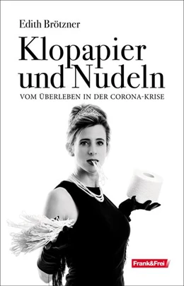 Abbildung von Edith | Klopapier und Nudeln | 1. Auflage | 2024 | beck-shop.de