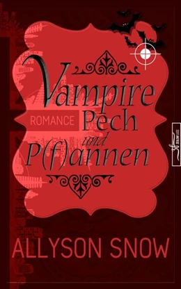 Abbildung von Snow | Vampire, Pech und P(f)annen | 1. Auflage | 2019 | beck-shop.de
