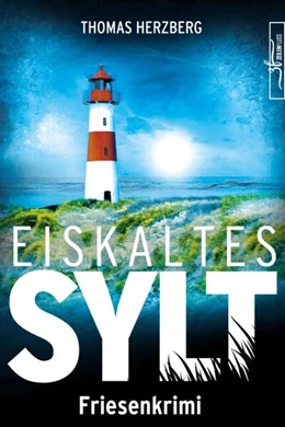 Abbildung von Herzberg | Eiskaltes Sylt | 1. Auflage | 2022 | beck-shop.de