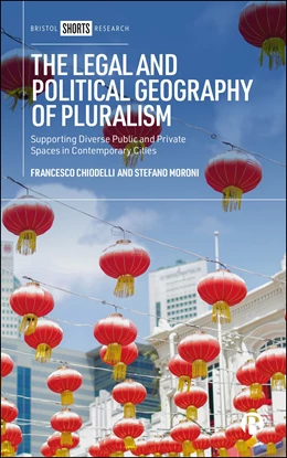 Abbildung von Chiodelli / Moroni | The Legal and Political Geography of Pluralism | 1. Auflage | 2025 | beck-shop.de