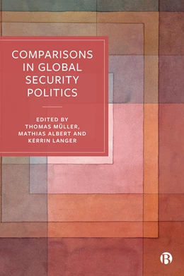 Abbildung von Langer / Albert | Comparisons in Global Security Politics | 1. Auflage | 2024 | beck-shop.de