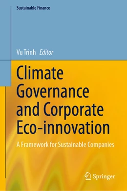 Abbildung von Trinh | Climate Governance and Corporate Eco-innovation | 1. Auflage | 2024 | beck-shop.de