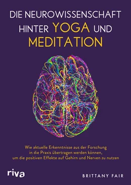 Abbildung von Fair | Die Neurowissenschaft hinter Yoga und Meditation | 1. Auflage | 2024 | beck-shop.de