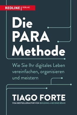 Abbildung von Forte | Die PARA-Methode | 1. Auflage | 2024 | beck-shop.de