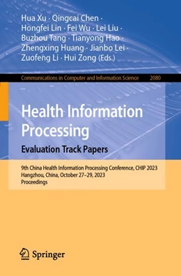 Abbildung von Xu / Chen | Health Information Processing. Evaluation Track Papers | 1. Auflage | 2024 | beck-shop.de